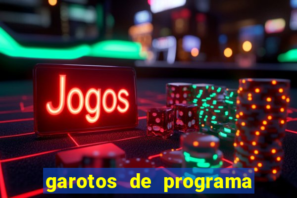 garotos de programa na zona leste